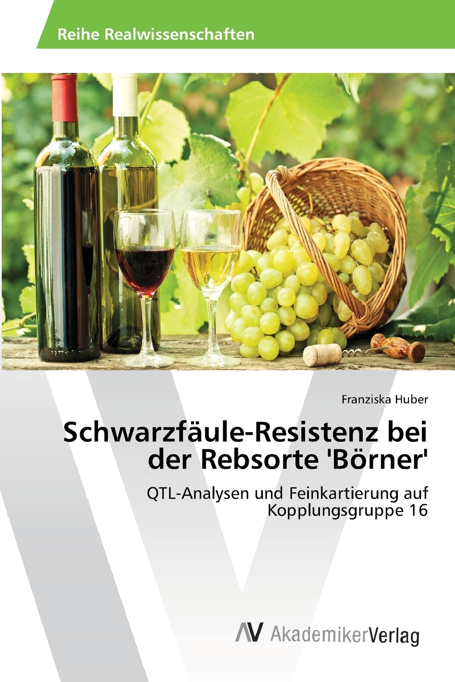 预售按需印刷Schwarzf?ule-Resistenz bei der Rebsorte'B?rner'德语ger