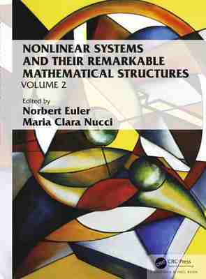 预售 按需印刷 Nonlinear Systems and Their Remarkable Mathematical Structures