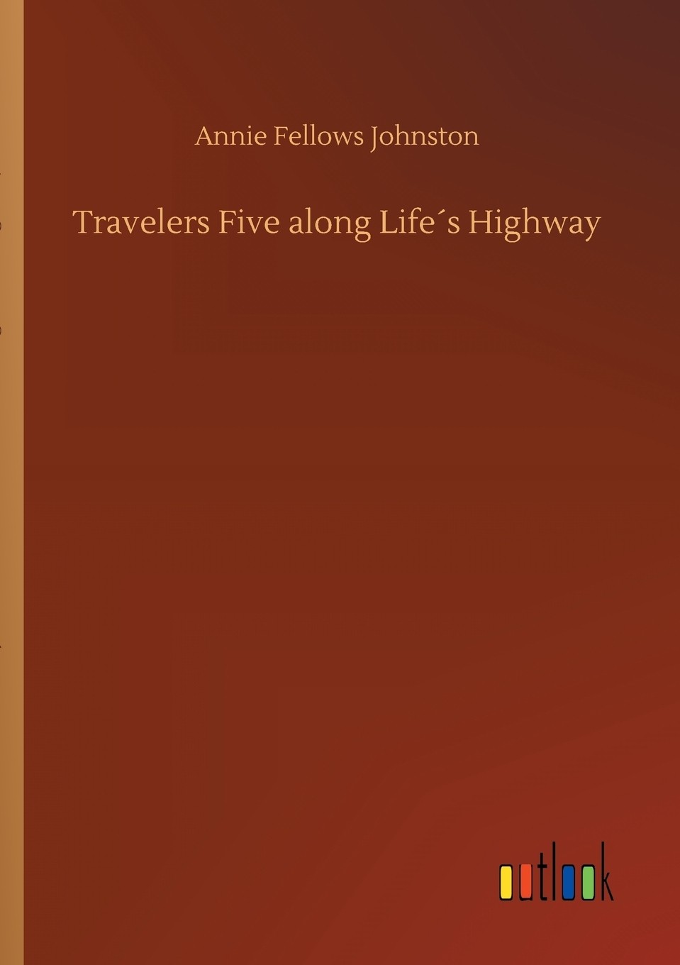 【预售 按需印刷】travelers five along life′s highway