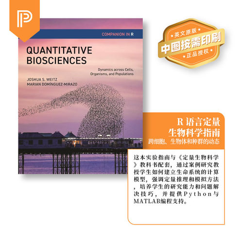普林斯顿预售 Quantitative Biosciences Companion in R定量生命科学伴侣：跨越细胞、生物体和种群的动力学 [9780691255668]