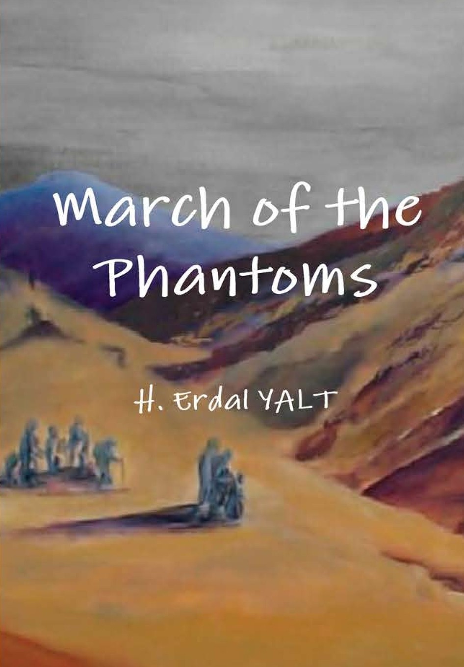 【预售 按需印刷】march of the phantoms