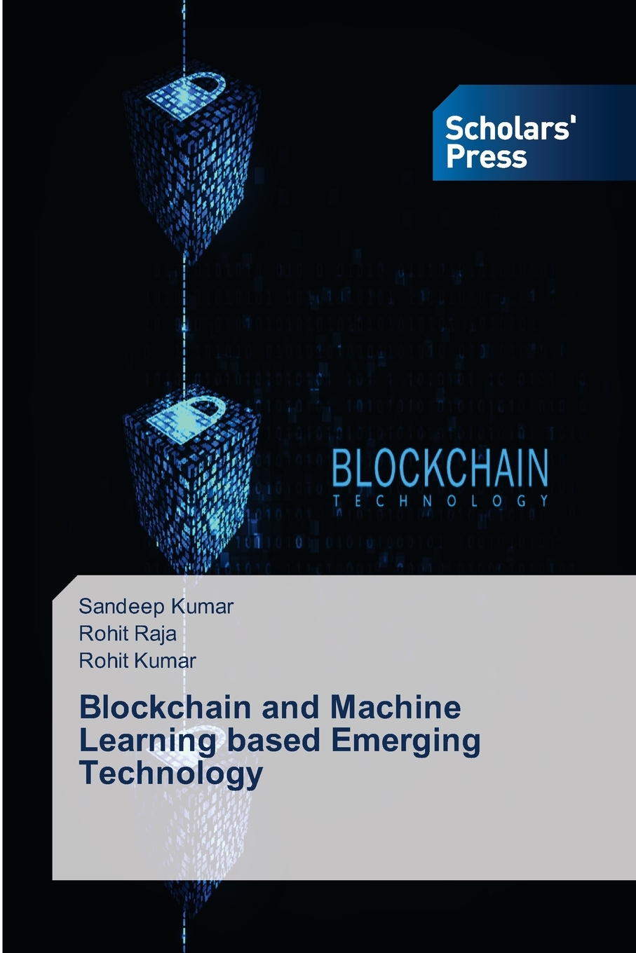 【预售按需印刷】Blockchain and Machine Learning based Emerging Technology