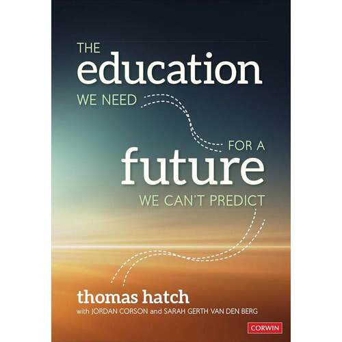 预售 按需印刷 The Education We Need for a Future We Can't Predict