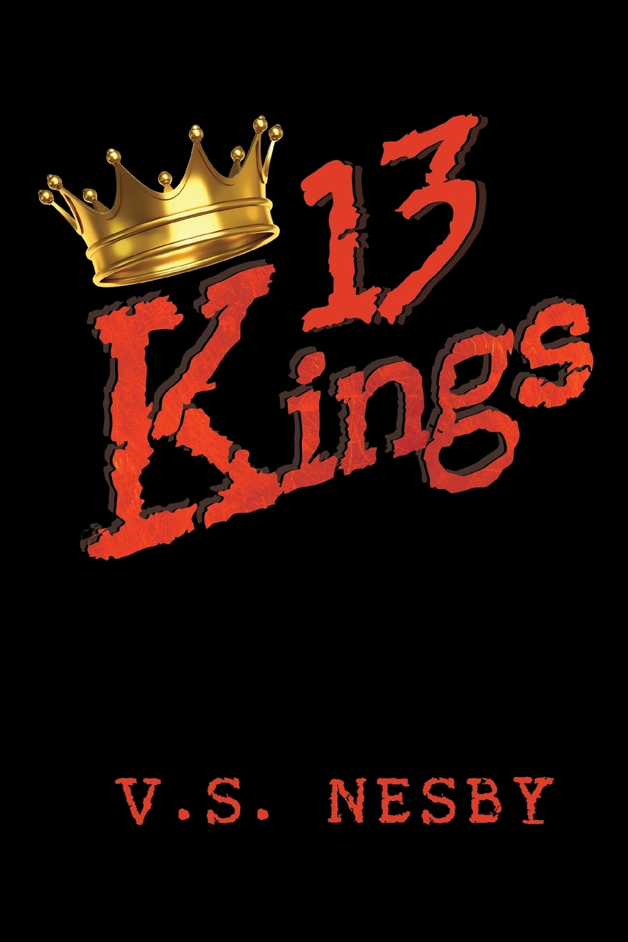 【预售按需印刷】13 Kings