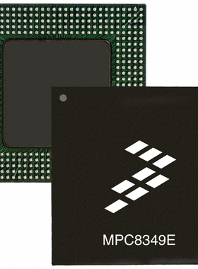 MPC8349EVVAJDB 芯片 MPC8358CVRAGDDA 原装 MPC8358EVRAGDDA