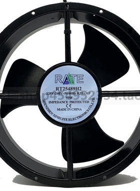 全新原装 RATE RT25489H2 220V-240V 50/60HZ 0.25AMP 散热风扇