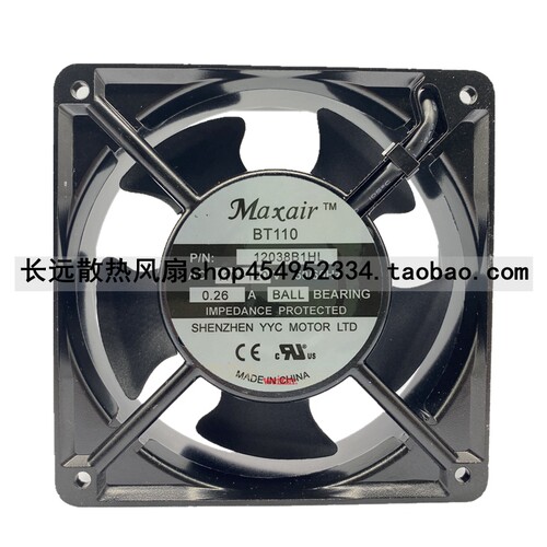 MAXAIR 永业昌 BT110 12038B1HL 110V 0.26A12038 12CM 散热风扇