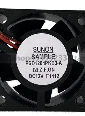 建准SUNON SAMPLE PSD1204PKB3-A 12V F1412 4CM/厘米 服务器风扇