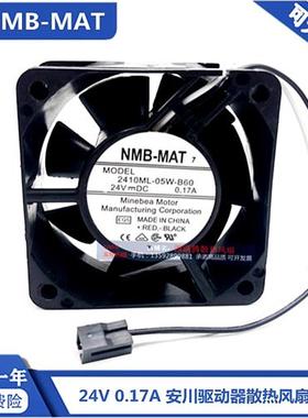 2410ML-05W-B69/B60 -MAT24V 0.17A安川驱动器外部散热风扇6CM