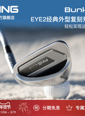 PING【日本进口】高尔夫球杆新款BunkR沙坑杆golf挖起杆