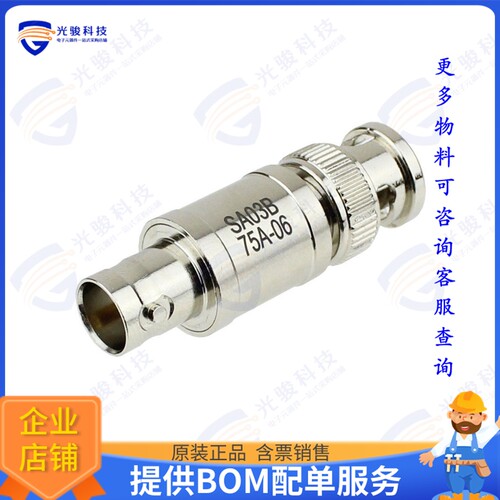 SA03B75A-06 射频元件FXD ATTN PLUG-JACK BNC 1.3
