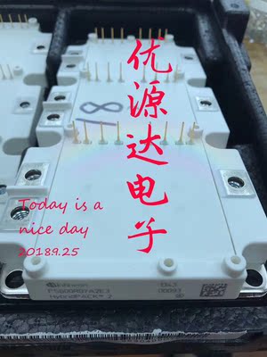 FS600R07A2E3 FS800R07A2E3全新德国原装进口正品现货供应