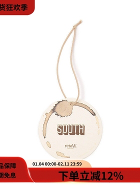nonnative x retaW CAR TAG “SOUTH”联名室内/车载挂饰香薰片