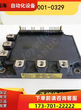 A50L-0001-0329 6MBP80RTA060-01 功率模块【议价】