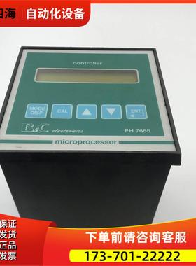 CONTROLLER MICROPROCESSOR PH7685 水质监控酸度仪实拍【议价】