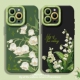 油画铃兰花适用苹果16promax手机壳iPhone15夏天14小清新12mini花朵13春天xr新款 8plus高级感17硅胶全包11女7