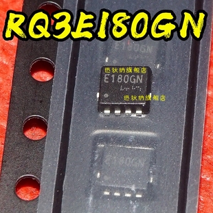 RQ3E180GN E180GN RQ3E180AJ E180AJ RQ3E180BN QFN8 保质直拍