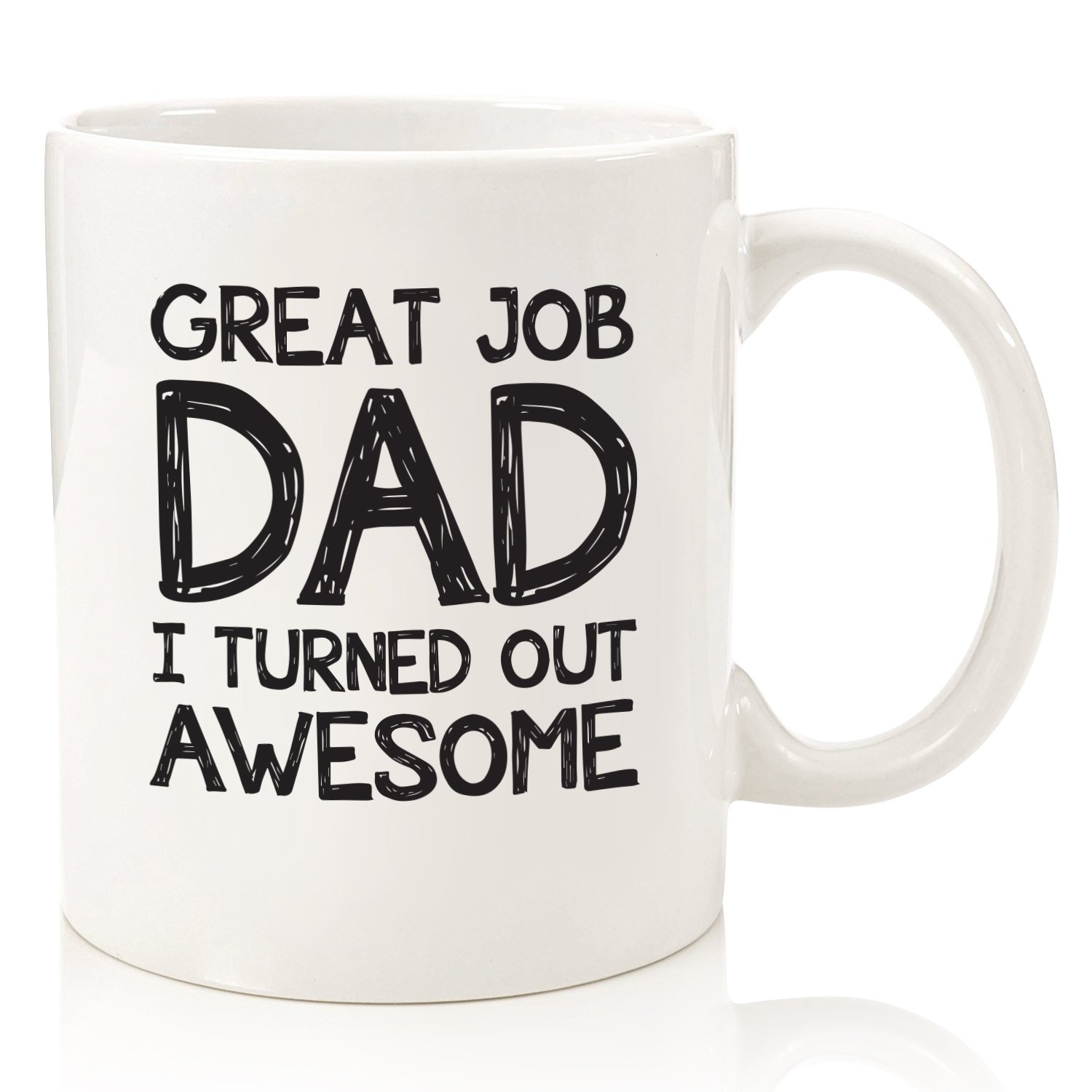 ins网红父亲爸爸节Great job dad I turned out Awesome马克水杯