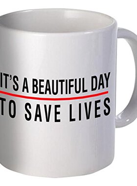 It's A Beautiful Day To Save Lives马克杯简约咖啡杯包邮茶杯