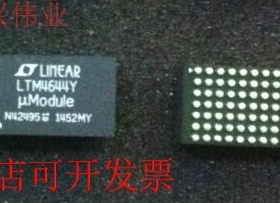原装全新正品LTM4644IYLTM4644Y凌力尔特(LT)开关稳压器即拍即发