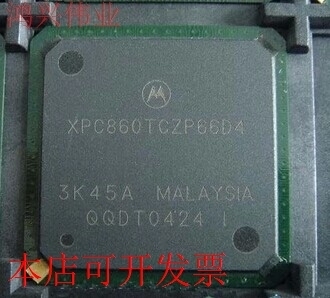 现货全新正品XPC860TZP50D4 XPC860TZP50B3XPC860TZP50B2现货原