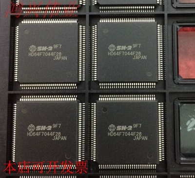 HD64F7044F28 正品嵌入式处理器芯片.原装现货