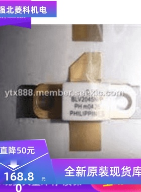 BLV2045N  专业射频 高频管 进口全新原装 全新原装正品质保一年