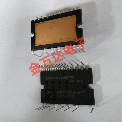 全新原装进口 PS219C4-AST 三菱空调模块 一站式电子元器件配单