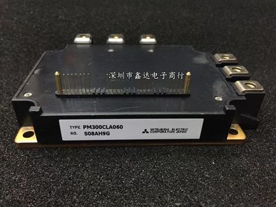 全新原装PM300RLA060 PM300RL1A060 PM300CLA060 PM300CL1A060