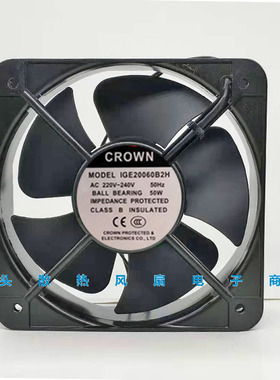 原装正品 全新CROWN 220V 50W IGE20060B2H 风扇 散热 风机 20060