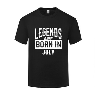 are Legends Born 7月生日礼物创意 短袖 July 圆领棉T恤男宽松