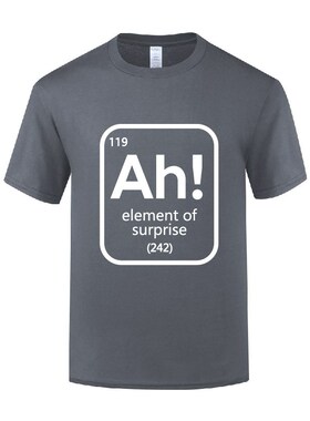 科学老师讽刺笑话搞笑T恤男宽松棉 Ah! The Element of Surprise