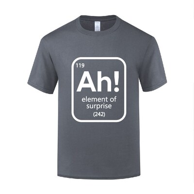 科学老师讽刺笑话搞笑T恤男宽松棉 Ah! The Element of Surprise