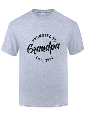 新款短袖T恤男Promoted to Grandpa Est 2020 滑稽新奇父亲节礼物