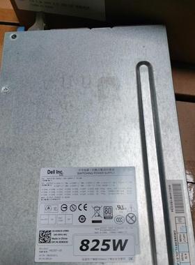 dell戴尔T5600电源825wH825EF-00 -02 h825EF-01原装DR5JD CVMY8