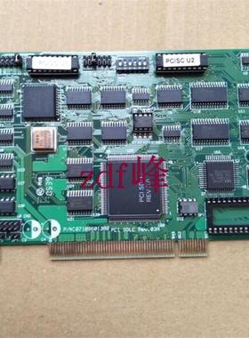 拆机数据采集卡 工业控制卡 PCI SDLC REV03 P/N:07105601300