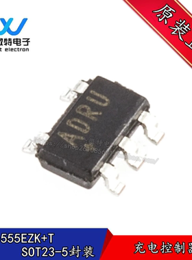 MAX1555EZK T电源管理IC芯片 印字ADRU 封装贴片SOT23-5 全新原装