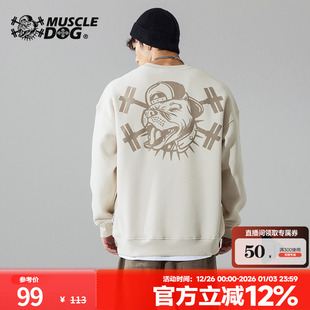 健身运动休闲套头衫 肌肉狗 秋冬加绒宽松长袖 美式 圆领卫衣男时尚