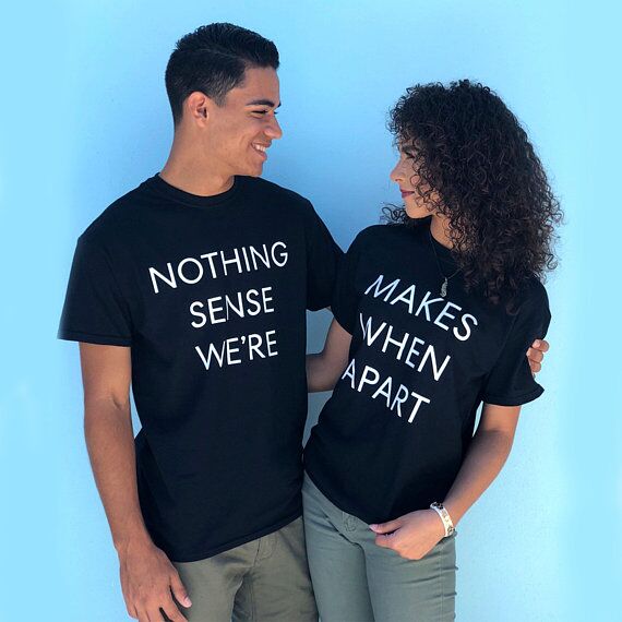 Nothing Makes Sense When We're Apart Slogan Letter Print T-s