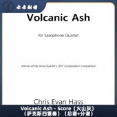 Ash 总谱 Score Volcanic 火山灰 萨克斯四重奏 分谱