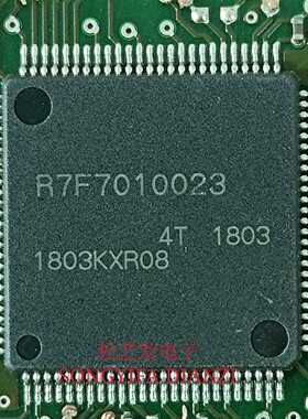R7F7010023  QFP100封装  瑞萨汽车芯片 原装拆机IC 询价为准