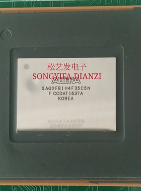5AGXFB1H4F35C5N  BGA1152封装  原装拆机  质量保证  现货