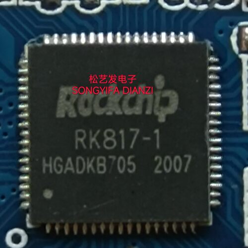 RK817-1  RK817-5  QFN封装  原装拆机IC 质量保证 现货库存 询价