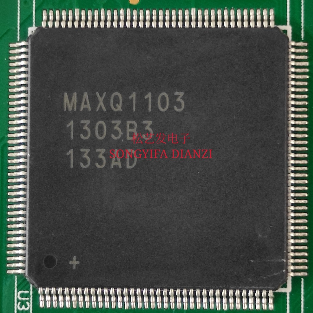 MAXQ1103-ENS+  丝印MAXQ1103  QFP144封装 MAXIM 原装拆机