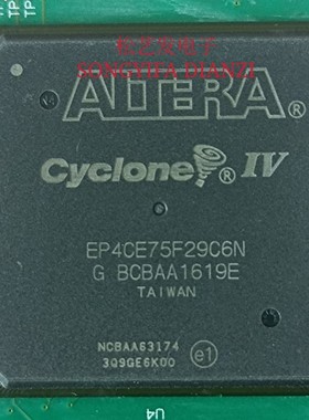 EP4CE75F29C6N  BGA封装 原装拆机IC 质量保证 拍前询价 现货