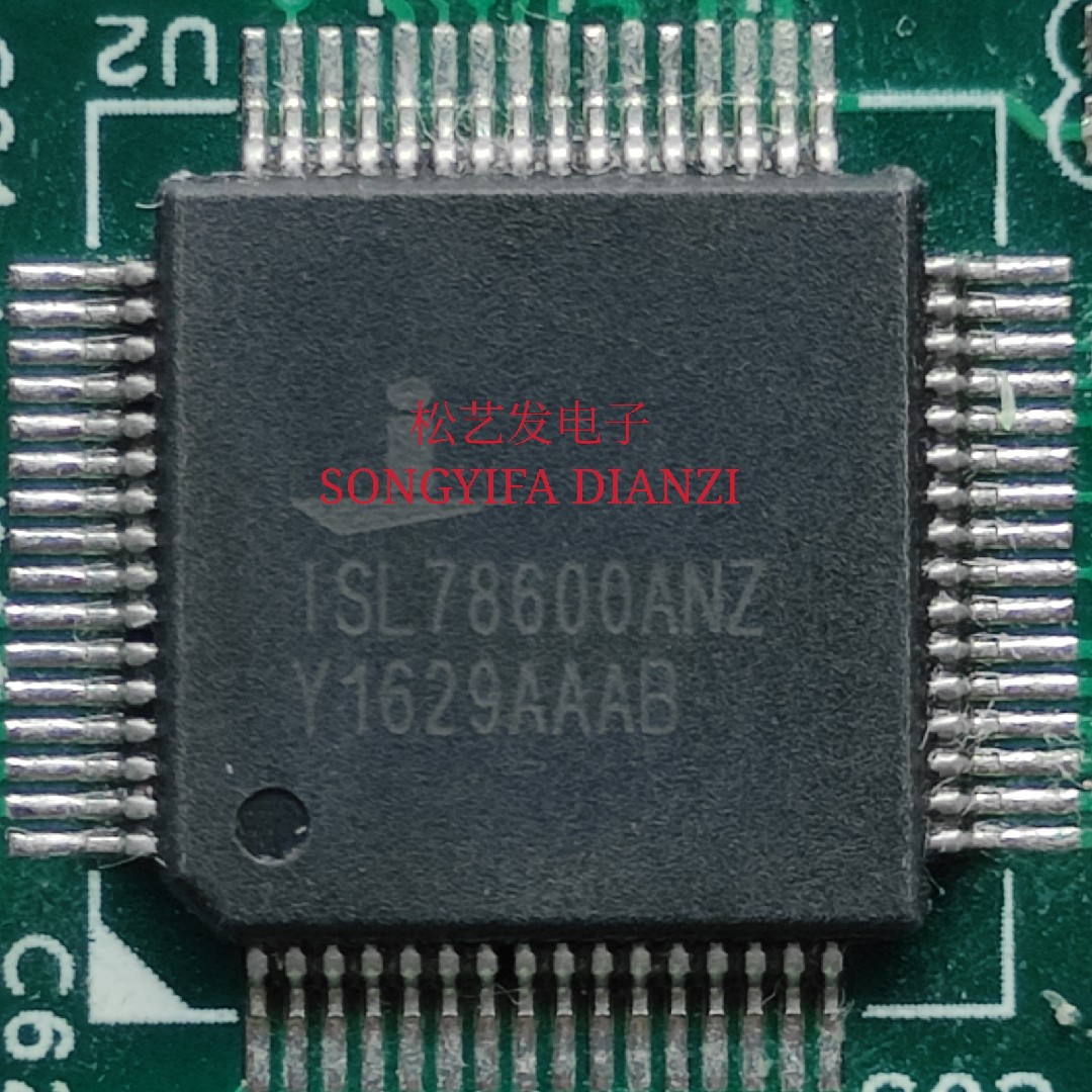 ISL78600ANZ  QFP64封装  INTERSIL  原装拆机  质量保证