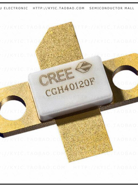 CGH40120F【RF MOSFET HEMT 28V 440193】