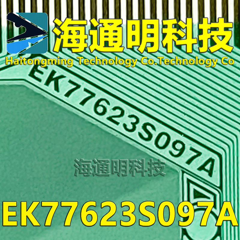 原型号EK77623S097A 全新卷料 液晶COF驱动TAB模块 原装直拍