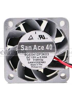 4028三洋12V 9GE0412P3J03/J04/K03/J11/J301 风扇 9GE0412K3D01
