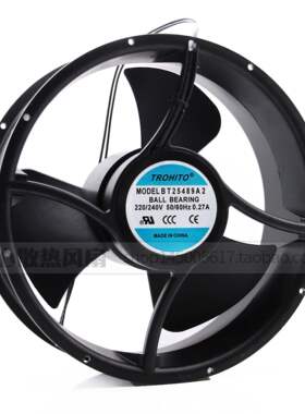 全新TROHITO BT25489A2 220V-240V 0.27A大风量机柜散热通风机254